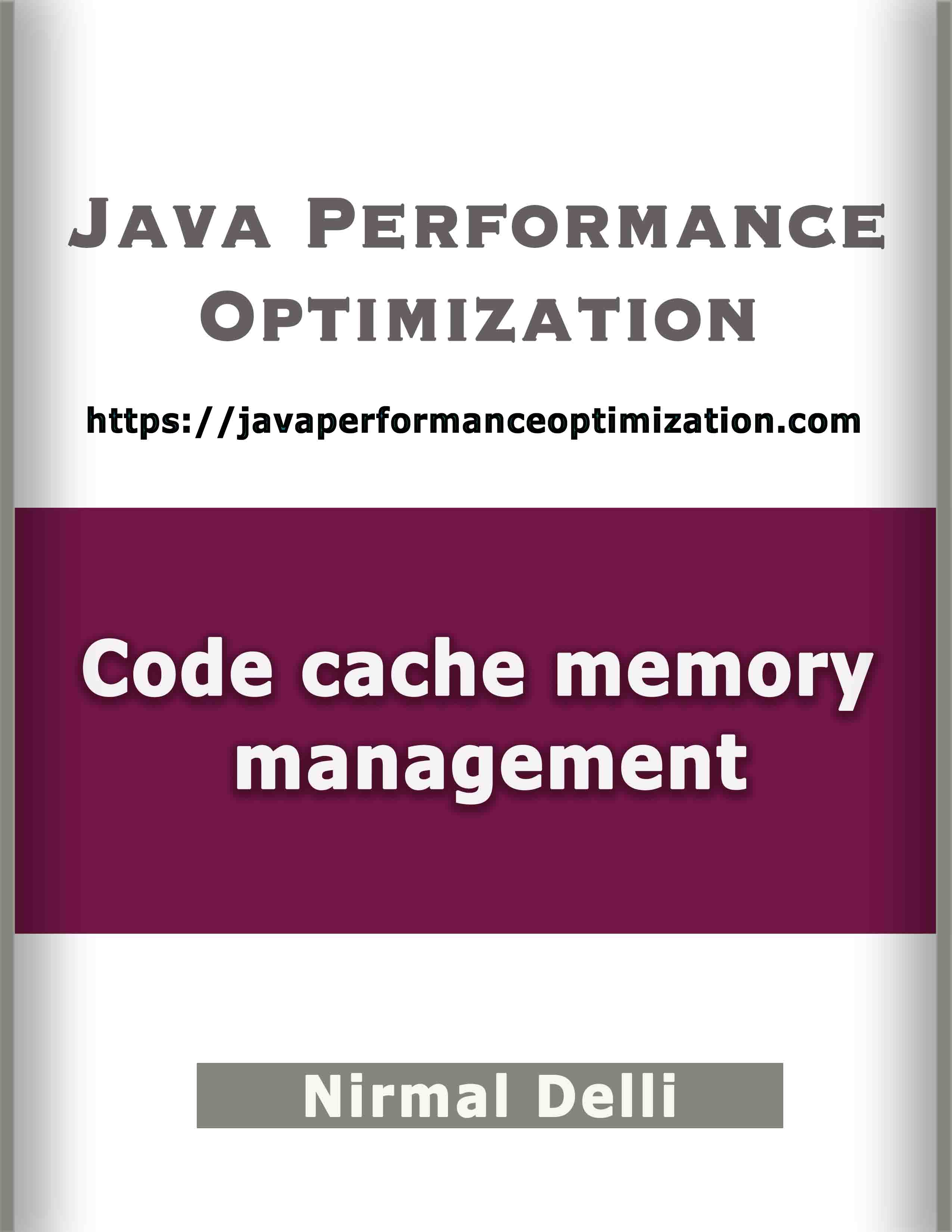 Java performance optimization - Code cache memory management