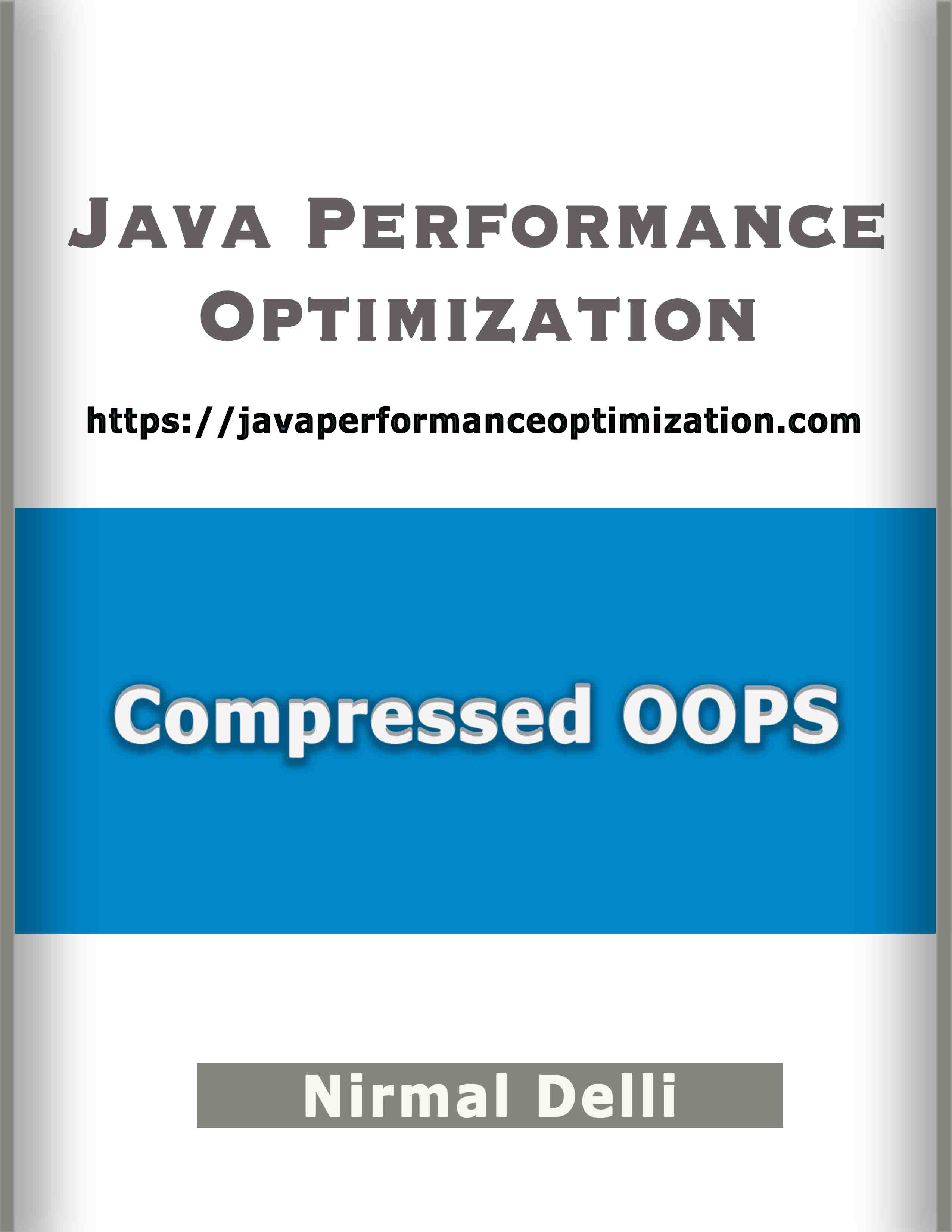 Java performance optimization - Compressed OOPS